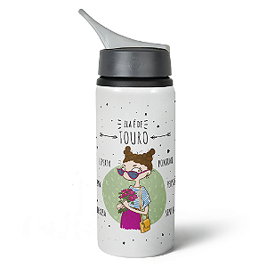 Garrafa Squeeze NK Signos - Ela é de Touro - 600ml