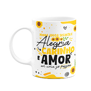 Caneca - Minha amigo secreta - É Alegria, carinho e amor
