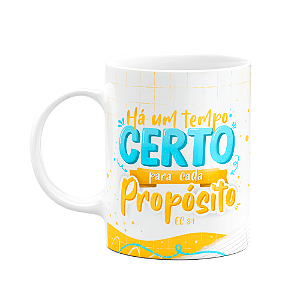Caneca Salmos - Há um tempo certo para cada propósito