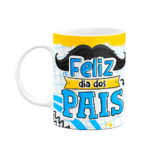 Caneca dos Pais - Eu te amo! Feliz dia dos pais - M4