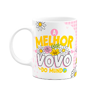 Caneca dos Avós - A melhor vovó do mundo  - 325ml