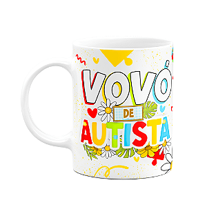 Caneca dos Avós - Vovó de autista - 325ml
