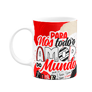 Caneca Namorados - Para nós, todo o amor do mundo - M2