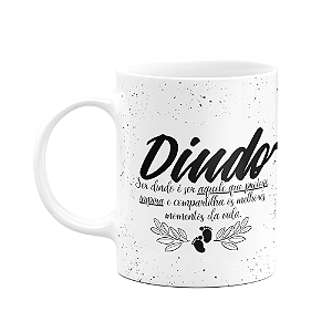 Caneca de Dindos - Ser Dindo é... M3 - 325ml