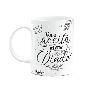 Caneca de Dindos - Você aceita ser meu Dindo? M2