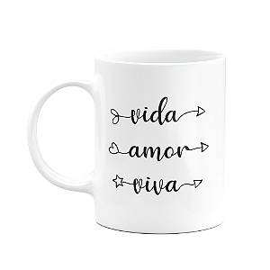 Caneca Motivação - Vida Amor Vida - 325ml
