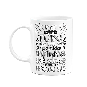 Caneca Motivação - Você pode tudo - 325ml