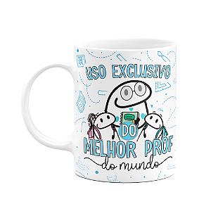 Caneca Florkito Professor - Exclusivo do melhor Prof