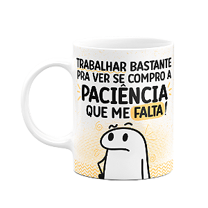 Caneca Flork - A paciência que me falta - 325ml