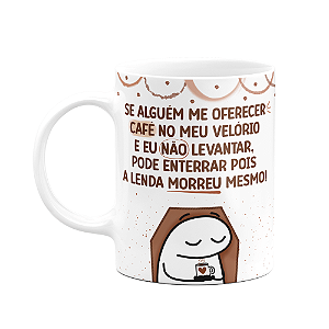 Caneca Flork - Se alguém me oferecer café - 325ml