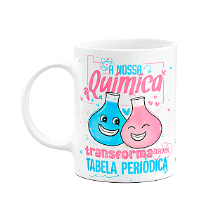 Caneca Namorados - Nossa química e a tabela periódica - M2