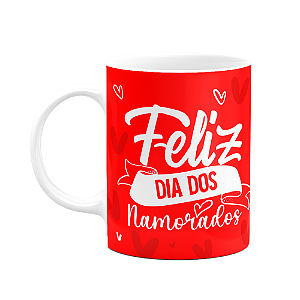Caneca Namorados - Feliz dia dos namorados - M3
