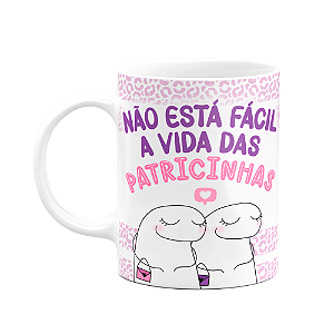 Caneca Flork Amigas - Não está fácil a vida das patricinhas