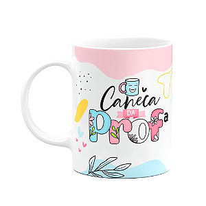 Caneca Professores - Caneca da Prof - 325ml