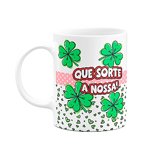 Caneca Namorados - Q sorte a nossa! Por vc lavo até o pé