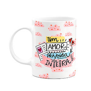 Caneca Namorados - Um amor pra vida inteira