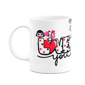 Caneca Namorados - I love You - Love Love Love