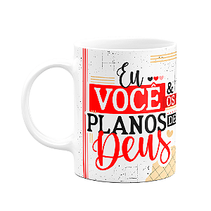 Caneca Namorados Laços - Eu, você e os planos de Deus