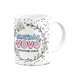 Caneca Avós - Gratidão Vovó - Feliz dia dos avós!