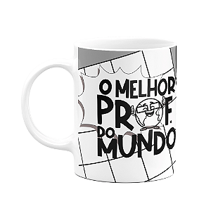 Caneca Professores - O melhor Prof do mundo - Bg-grey