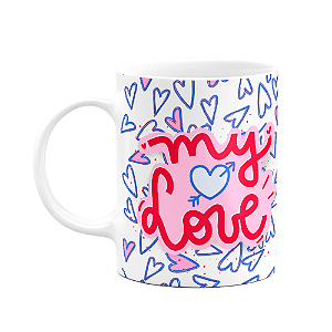 Caneca Namorados - My love - Minha eterna namorada