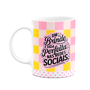 Caneca Divertida - Um brinde a vida perfeita - M2