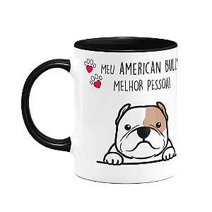 Caneca Dog - Meu American Bully, melhor pessoa! B-black