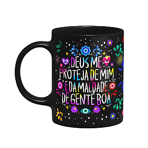 Caneca Proteção - Deus me proteja de mim - Preta