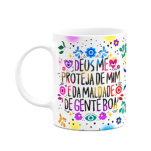 Caneca Proteção - Deus me proteja de mim - M2