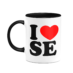 Caneca I Love SE - Sergipe - 325ml - B-black