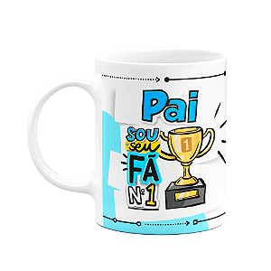 Caneca Pais - Pai, sou seu fã número 1 - 325ml