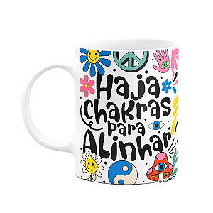Caneca Divertida Vibes - Haja chakras para alinhar (SALDO)