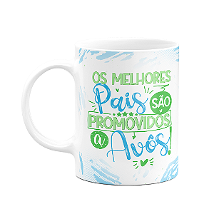 Caneca de Avós - Os melhores são promovidos a avôs