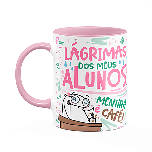 Caneca Flork Professora - Lágrimas dos meus alunos - B-pink