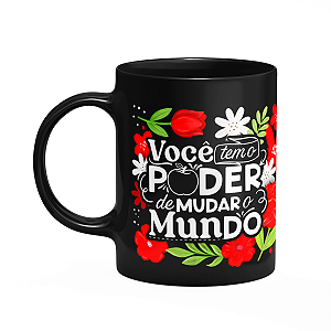 Caneca Professora - Tem o poder de mudar o mundo - Preta M2