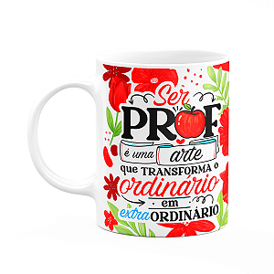 Caneca da Professora - Transformação extraordinária - BCM2
