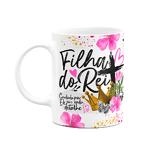 Caneca Religiosa Palavra - Filha do rei - 325ml