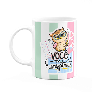 Caneca Professor - Você me inspira, ensinar é um ato de amor