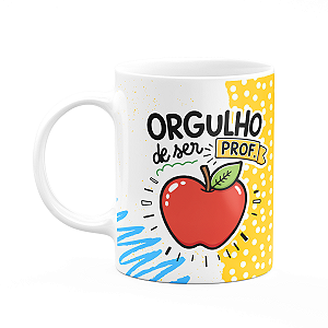 Caneca - Orgulho de ser Prof - Lute como um professor