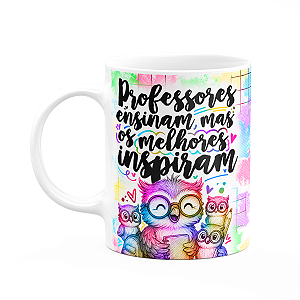 Caneca Professor Coruja - Os melhores inspiram - M-colors