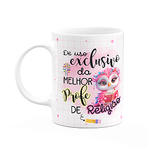 Caneca - Uso exclusivo da melhor professora de religião