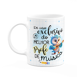 Caneca - Uso exclusivo do melhor professor de música
