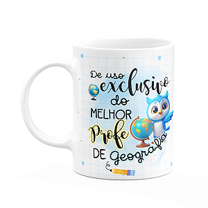 Caneca - Uso exclusivo do melhor professor de geografia