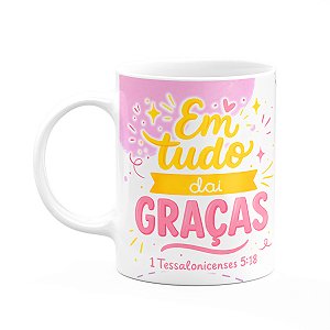 Caneca Religiosa Versículos Bíblicos 1 Tessalonicenses 5:18
