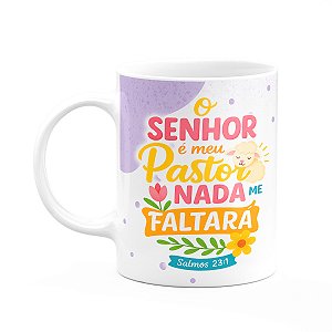 Caneca Religiosa Versículos Bíblicos - Salmos 23:1