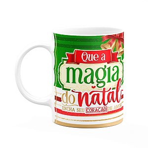 Caneca Natalina - A Magia do natal - 325ml