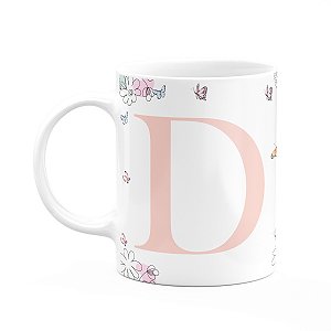Caneca Especial Mulheres - Inicial do nome letra D