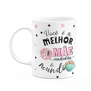 Caneca Mães e Profissões - Melhor mãe vendedora do mundo