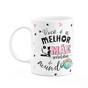 Caneca Mães e Profissões - Melhor mãe secretária do mundo