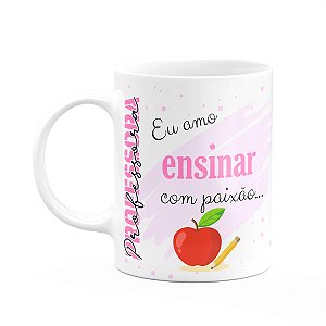Caneca de Profissões - Sou professora - 325ml - branca
